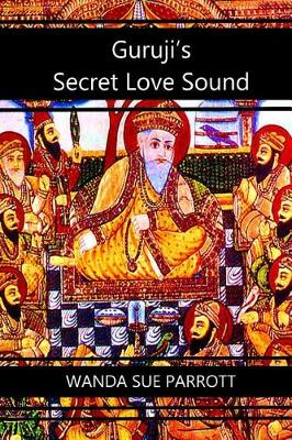 Book cover for Guruji's Secret Love Sound