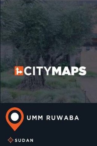 Cover of City Maps Umm Ruwaba Sudan