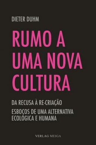 Cover of Rumo a Uma Nova Cultura