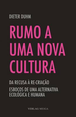 Book cover for Rumo a Uma Nova Cultura