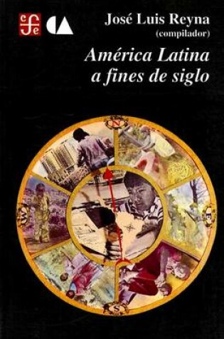 Cover of America Latina a Fines de Siglo