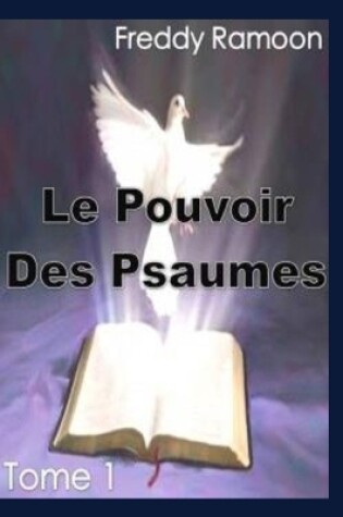 Cover of Le Pouvoir Des Psaumes