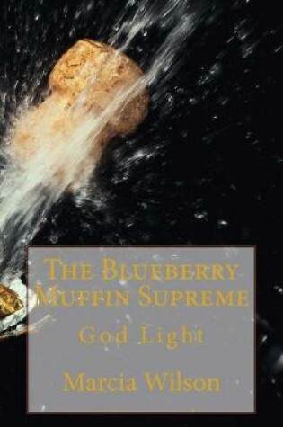 Cover of The Blueberry Muffin Supreme