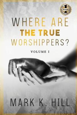 Book cover for Where Are the True Worshippers