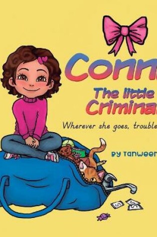 Cover of Connie The Little Criminal
