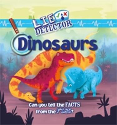 Book cover for Lie Detector: Dinosaurs