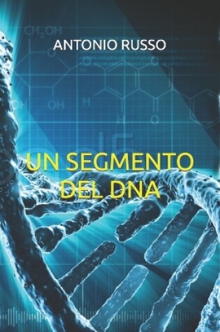 Cover of Un Segmento del DNA
