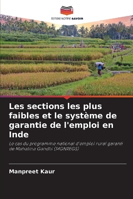 Book cover for Les sections les plus faibles et le syst�me de garantie de l'emploi en Inde