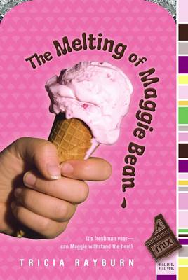 Book cover for The Melting of Maggie Bean