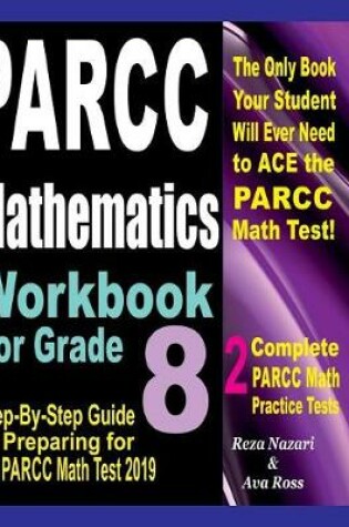 Cover of PARCC Mathematics Workbook For Grade 8