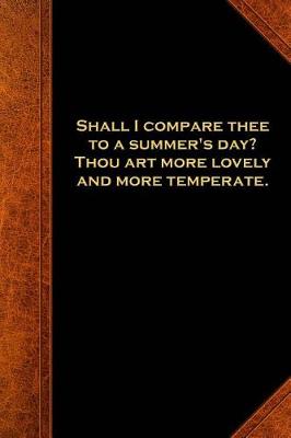 Book cover for 2019 Weekly Planner Shakespeare Quote Summer Day Sonnet 134 Pages