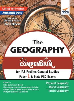 Book cover for The Geography Compendium for IAS Prelims General Studies Paper 1 & State Psc Exams