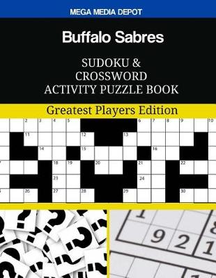 Book cover for Buffalo Sabres Sudoku and Crossword Activity Puzzle Book