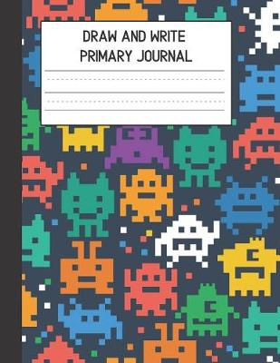 Book cover for Draw and Write Primary Journal