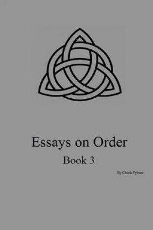 Cover of Essays on Order, Book 3