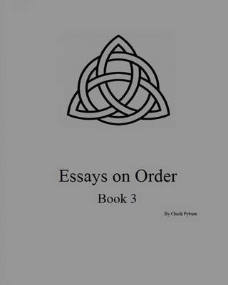 Cover of Essays on Order, Book 3