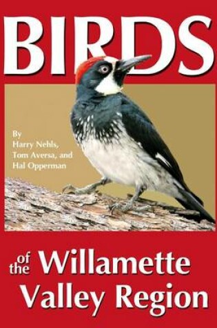 Cover of Birds of the Willamette Valley Region