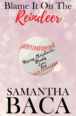 Cover of Blame It On The Reindeer