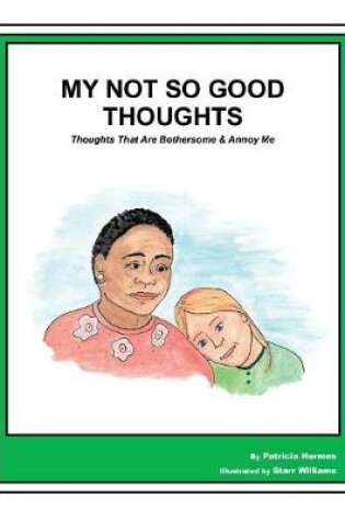 Cover of Story Book 19 Not So Good Thoughts