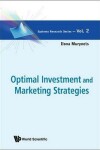 Book cover for Optimal Investment and Marketing Strategies