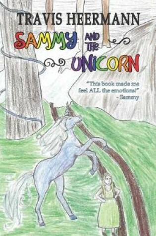 Cover of Sammy and the Unicorn