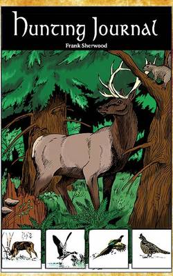 Book cover for Hunting Journal