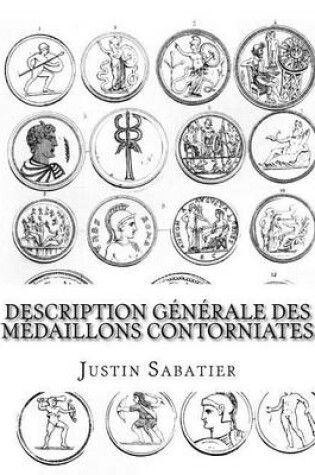 Cover of Description generale des medaillons contorniates