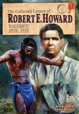 Cover of The Collected Letters of Robert E. Howard, Volume 2