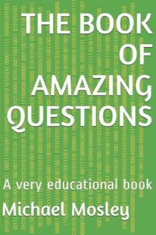 Cover of The Book of Amazing Questions