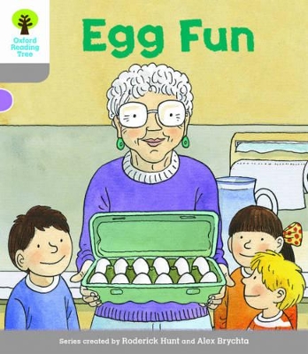 Cover of Oxford Reading Tree Biff, Chip and Kipper Stories Decode and Develop: Level 1: Egg Fun