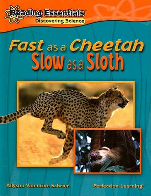 Book cover for Fast as a Cheetah, Slow as a Sloth