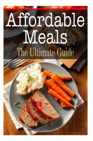 Cover of Affordable Meals