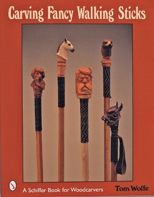 Book cover for Carving Fancy Walking Sticks