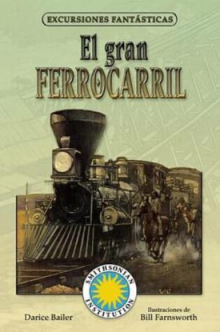 Cover of El Gran Ferrocarril
