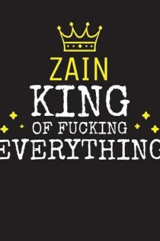 Cover of ZAIN - King Of Fucking Everything