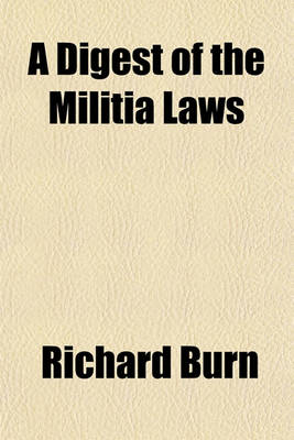 Book cover for A Digest of the Militia Laws