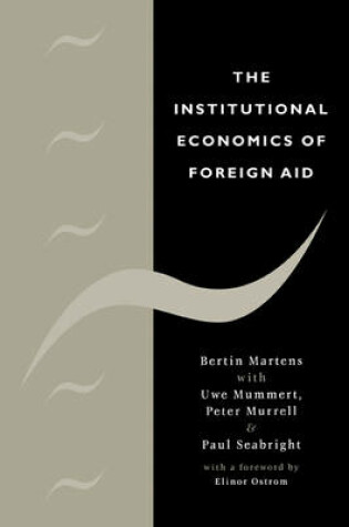 Cover of The Institutional Economics of Foreign Aid