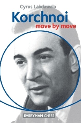 Cover of Korchnoi: Move by Move