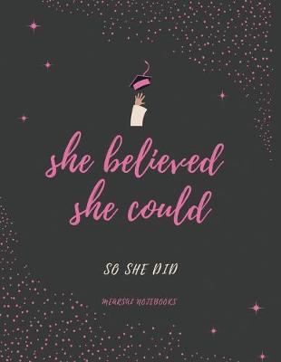 Book cover for She Believed She Could So She DID