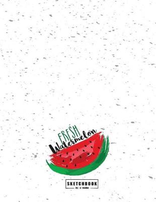 Cover of Fresh watermelon