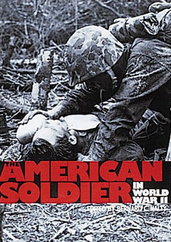 Book cover for The American Soldier in World War II