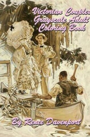 Cover of Victorian Couples Grayscale Adult Coloring Book