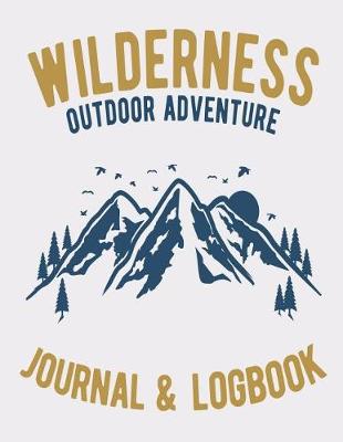 Book cover for Wilderness Journal and Logbook