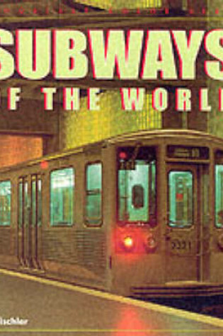 Cover of Subways of the World