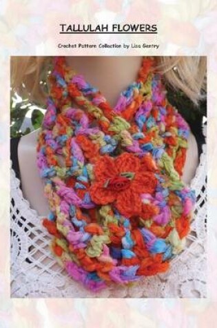 Cover of Tallulah Flowers - Crochet Pattern