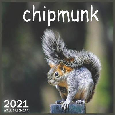 Book cover for 2021 chipmunk
