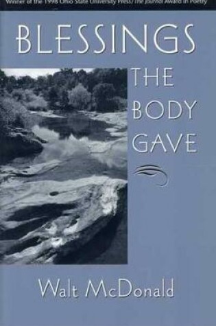 Cover of Blessings the Body Gave