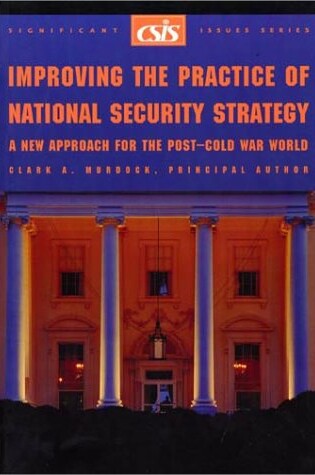 Cover of Improving the Practice of National Security Strategy