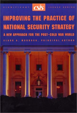 Book cover for Improving the Practice of National Security Strategy