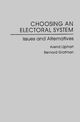 Book cover for Choosing an Electoral System